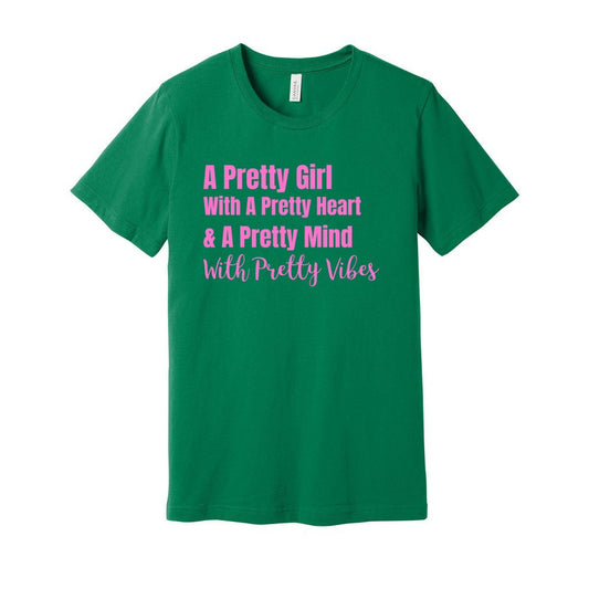 PRETTY GIRL TEE- PINK FONTCaptioned 2 A Tee