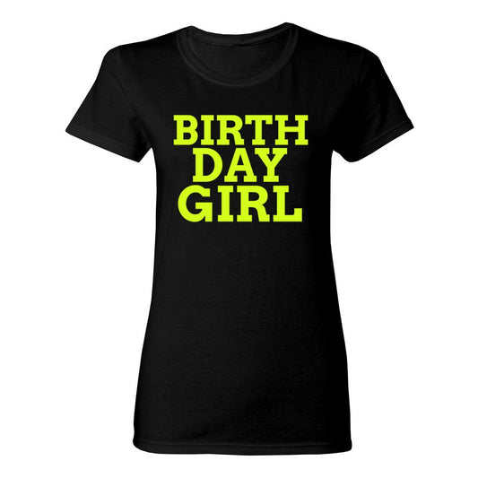 WOMEN'S BIRTHDAY GIRL SHIRT-Neon Yellow FontCaptioned 2 A Tee